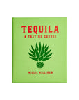 Tequila: A Tasting Course Leather-Bound