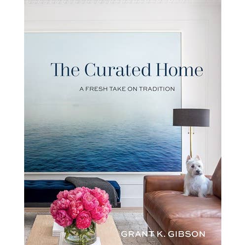 Gibbs Smith The Curated Home