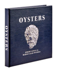 Oysters: A Celebration in the Raw Leather-Bound